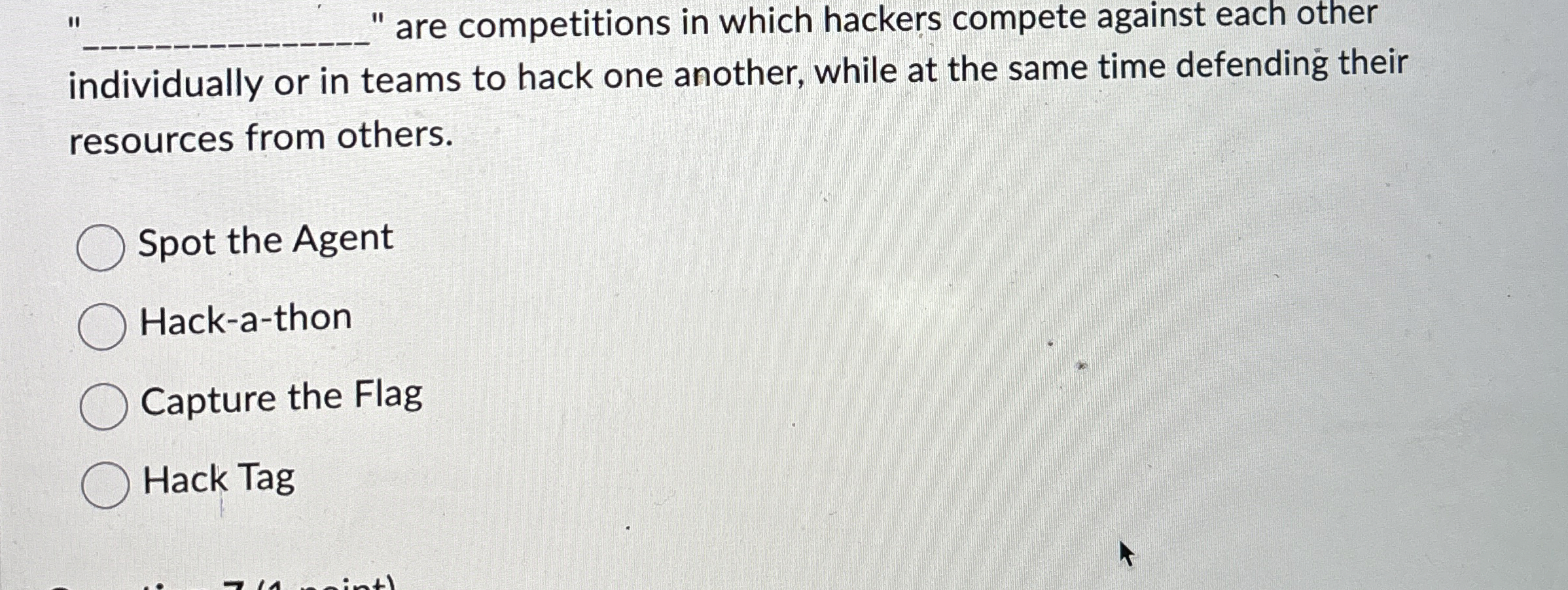" are competitions in which hackers compete