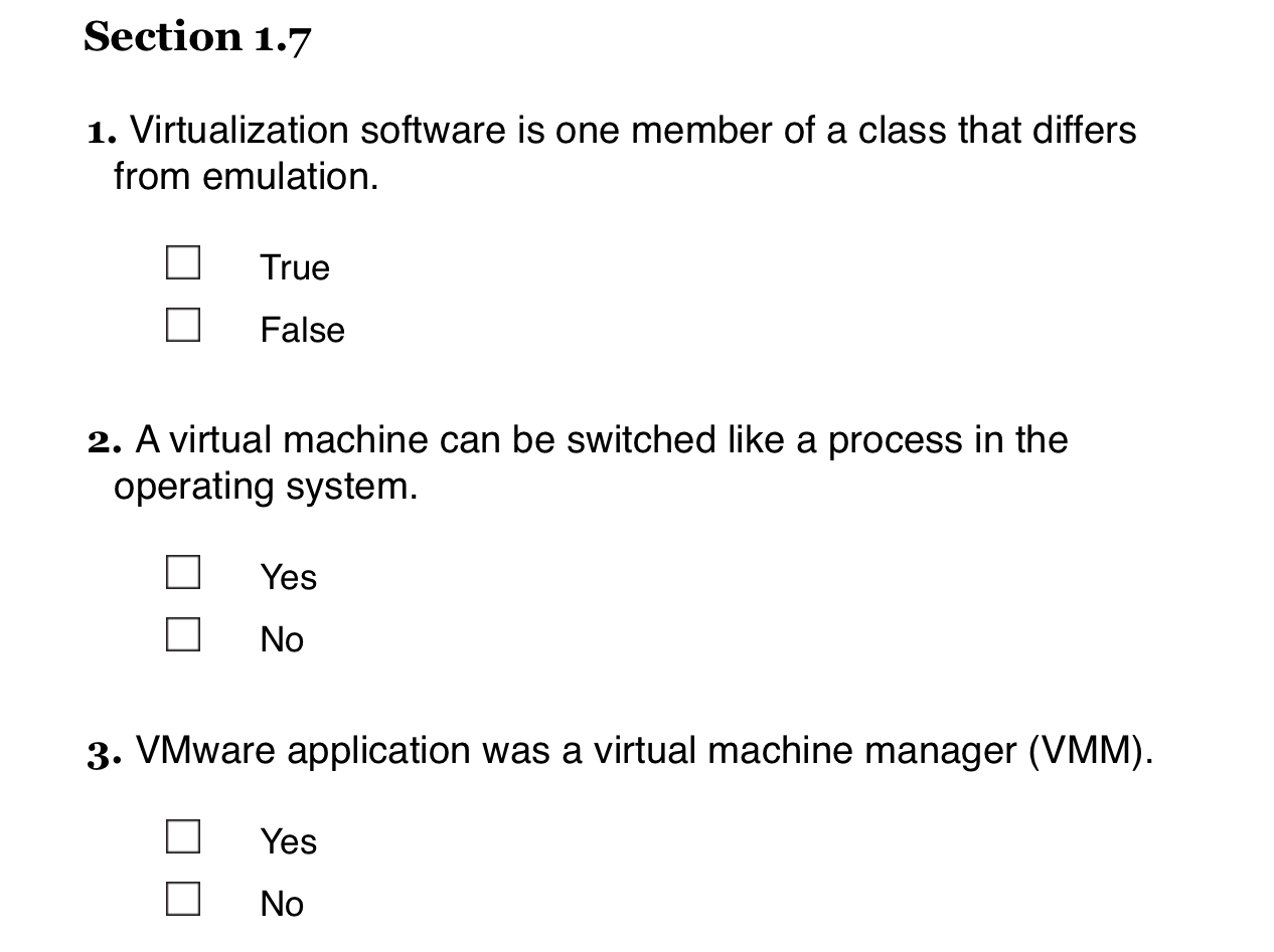 Section 1 . 7 Virtualization software is one