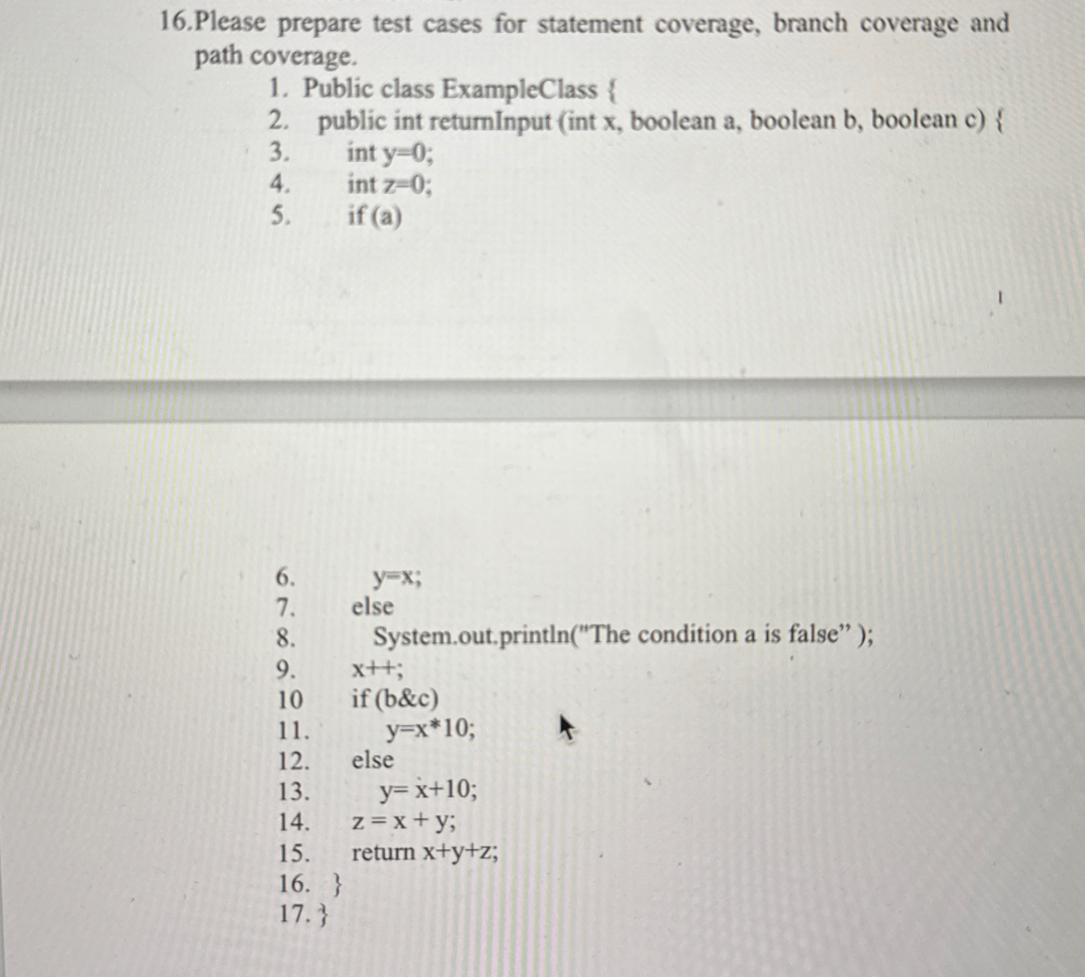 1 6 . Please prepare test cases for statement