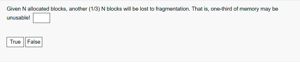 Given N allocated blocks, another ( 1 3 ) N