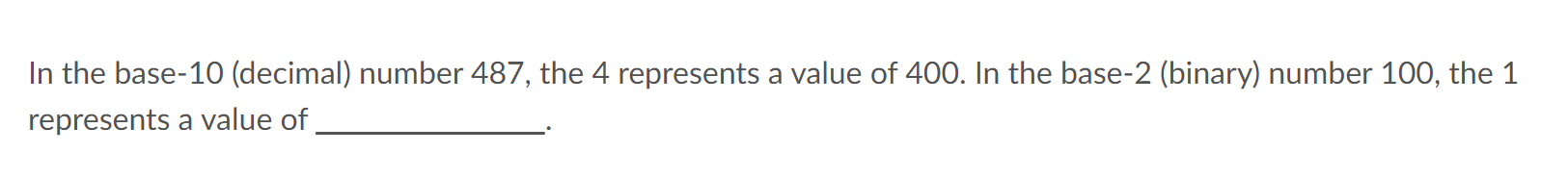 In the base - 1 0 ( decimal ) number 4 8 7 , the