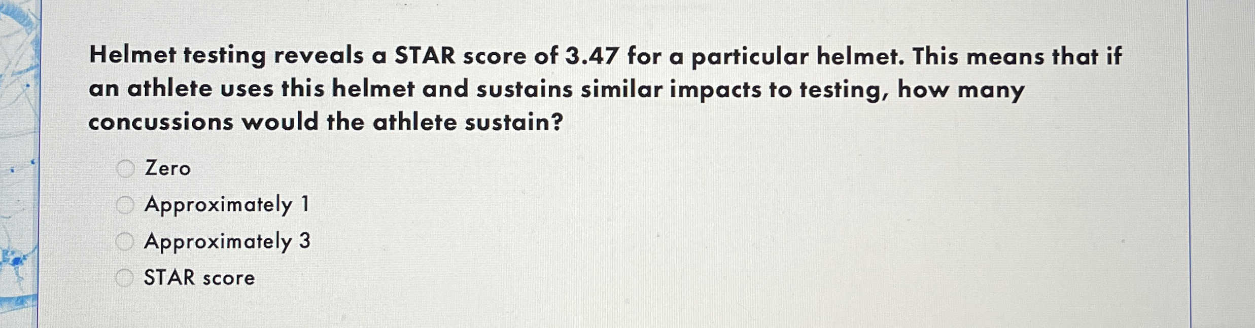 Helmet testing reveals a STAR score of 3 . 4 7
