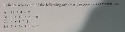 Indicate what each of the following arithmetic