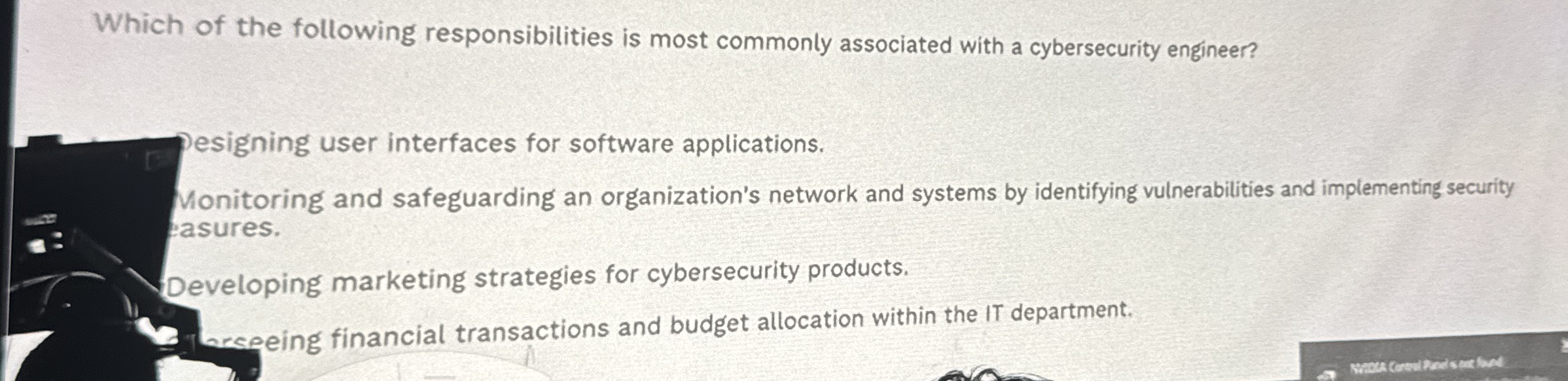 Which of the following responsibilities is most