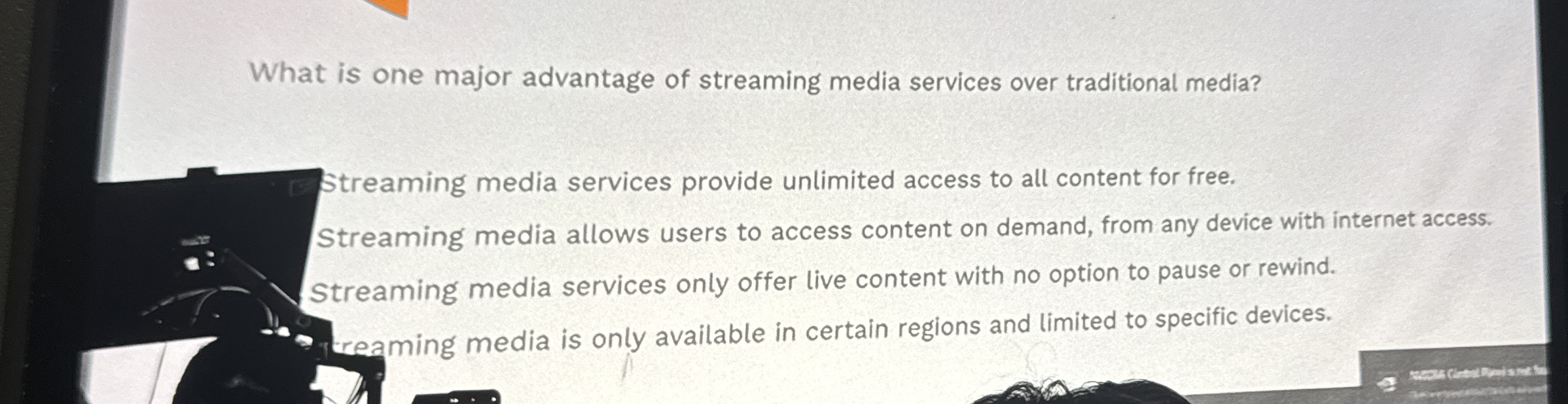 What is one major advantage of streaming media
