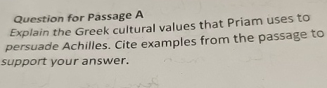 Question for Passage A Explain the Greek cultural