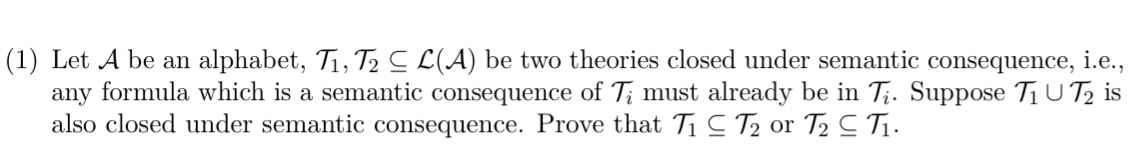 ( 1 ) Let A be an alphabet, T 1 , T 2 subeL ( A )