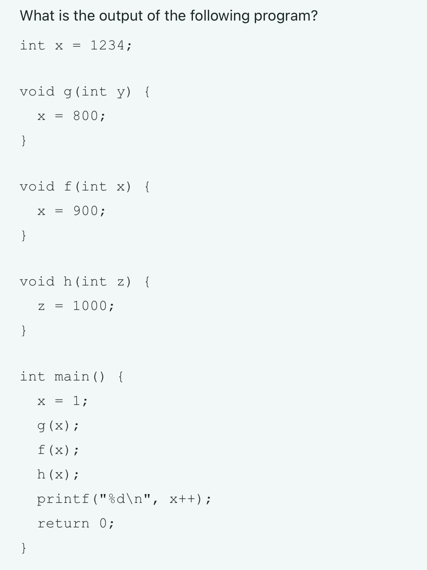 What is the output of the following program? ` `
