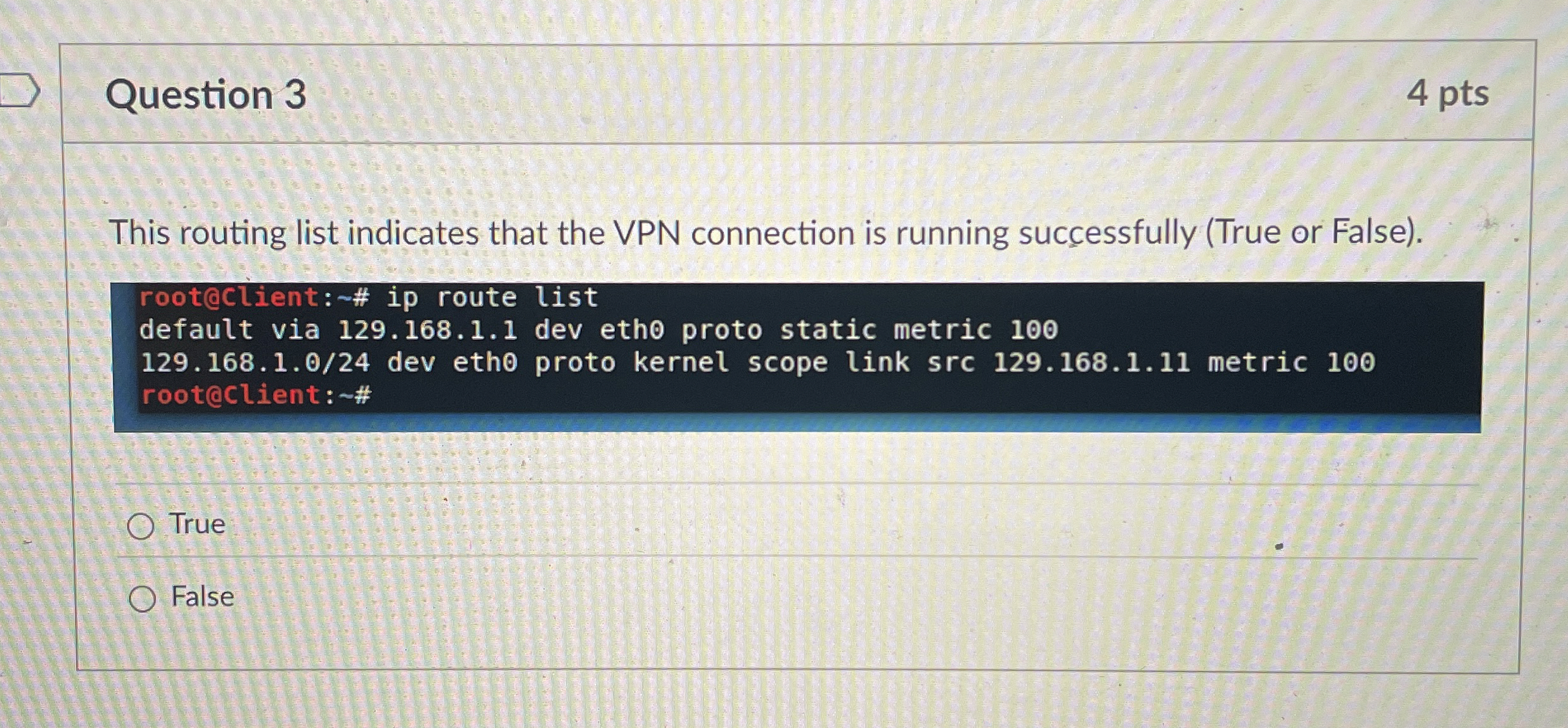 Question 3 4 pts This routing list indicates that