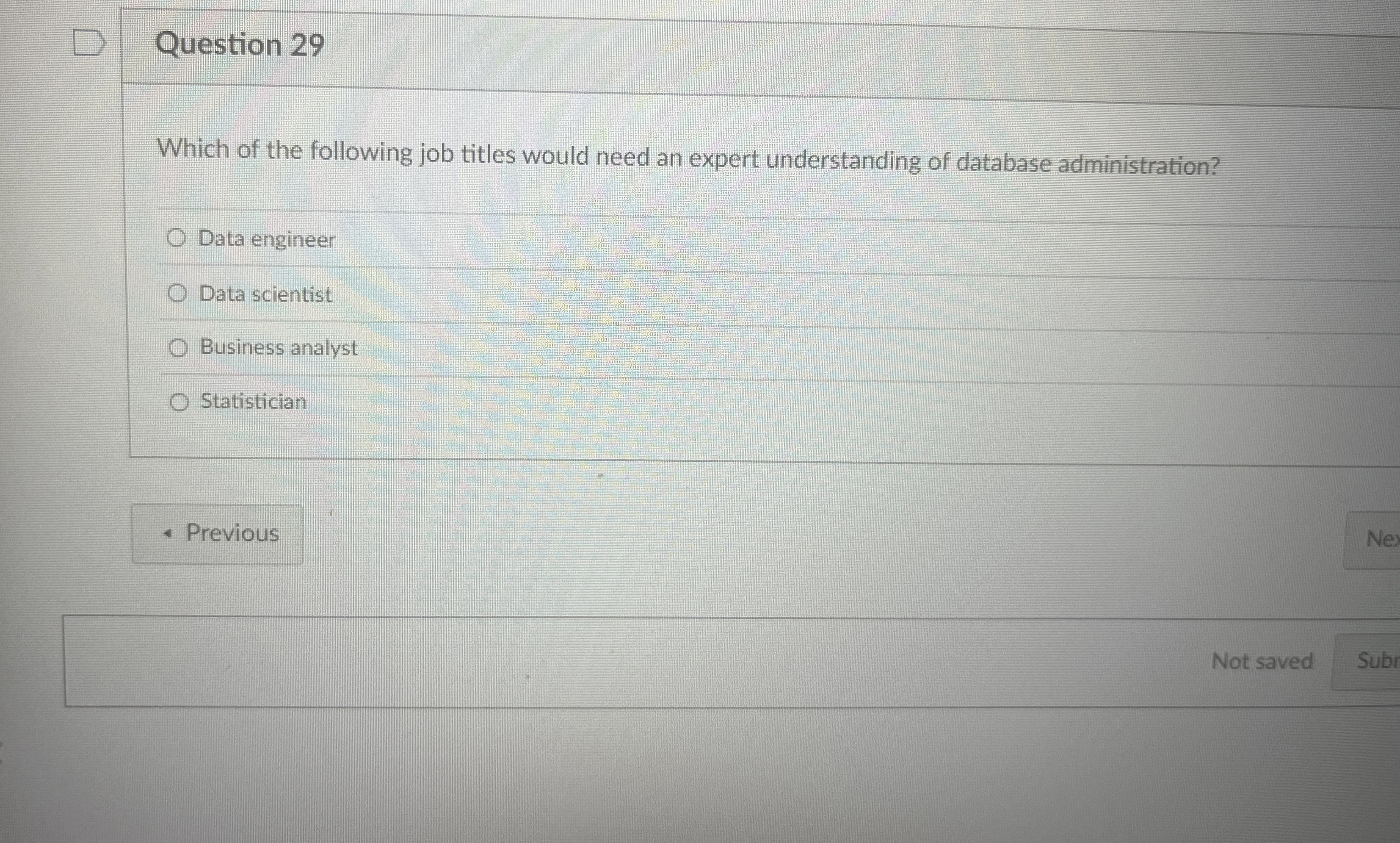 Question 2 9 Which of the following job titles