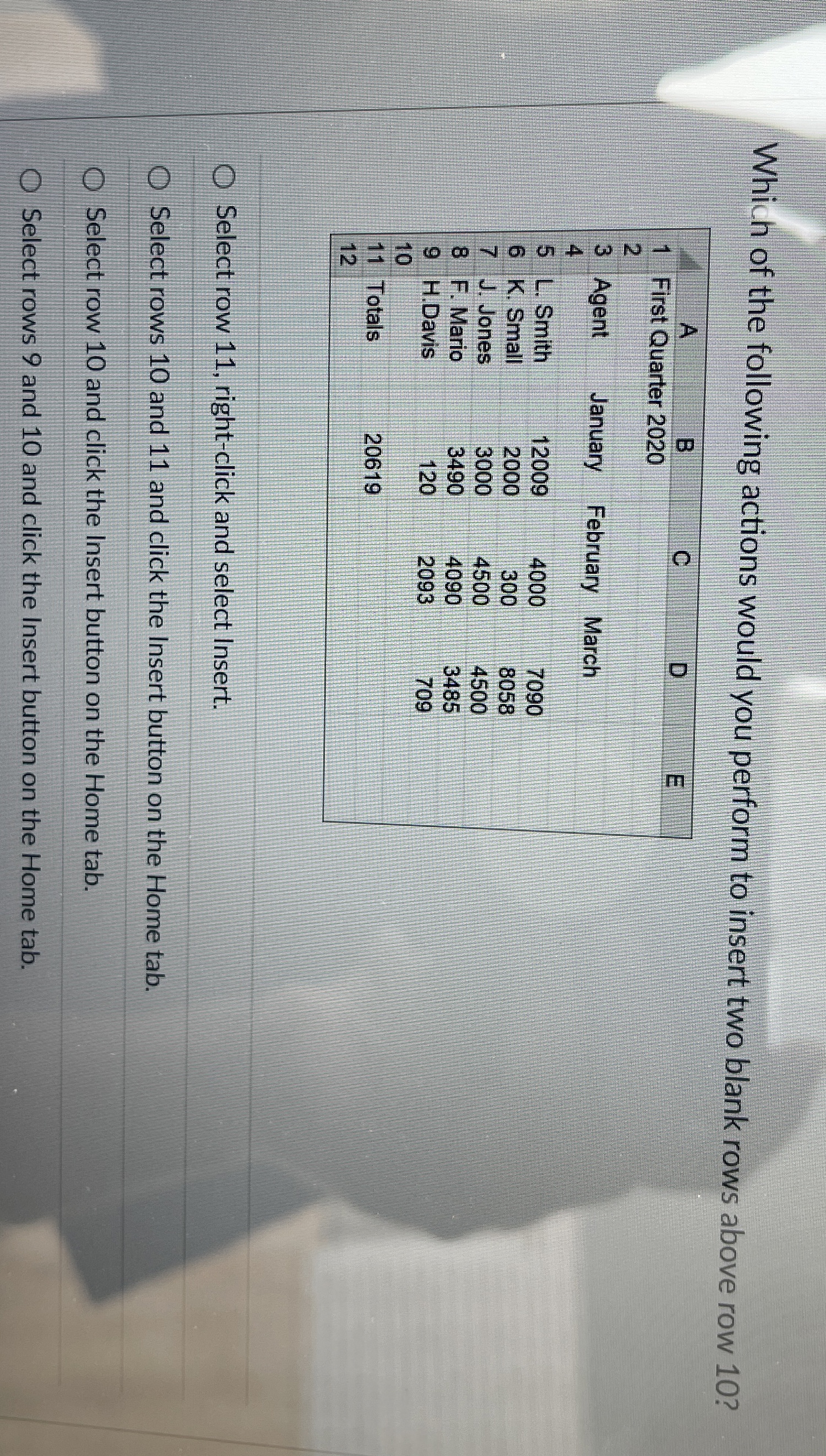 Which of the following actions would you perform