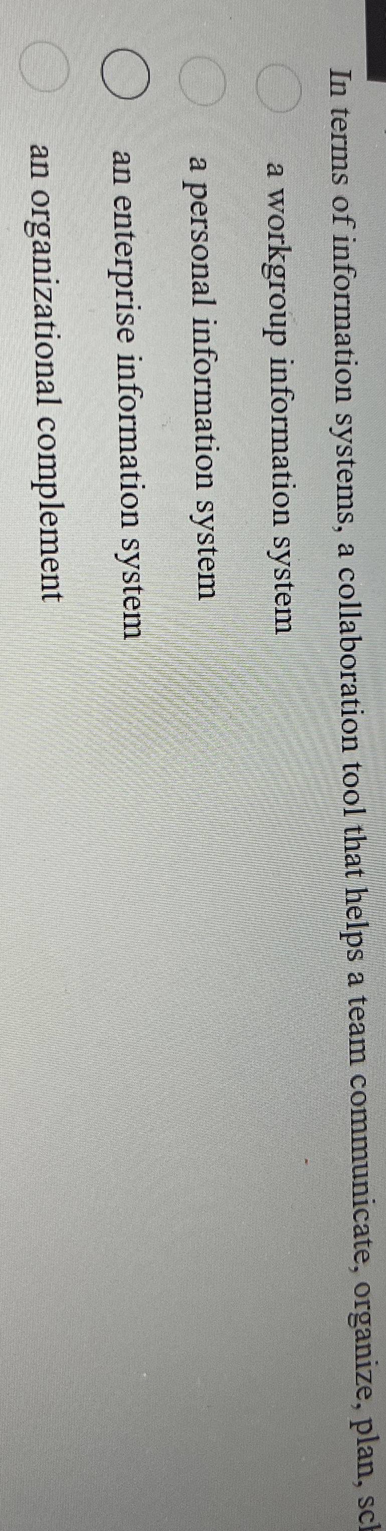 In terms of information systems, a collaboration