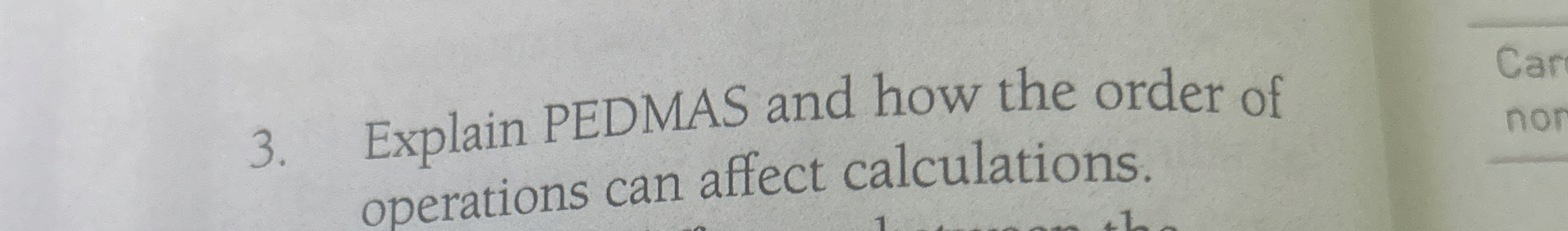 Explain PEDMAS and how the order of operations