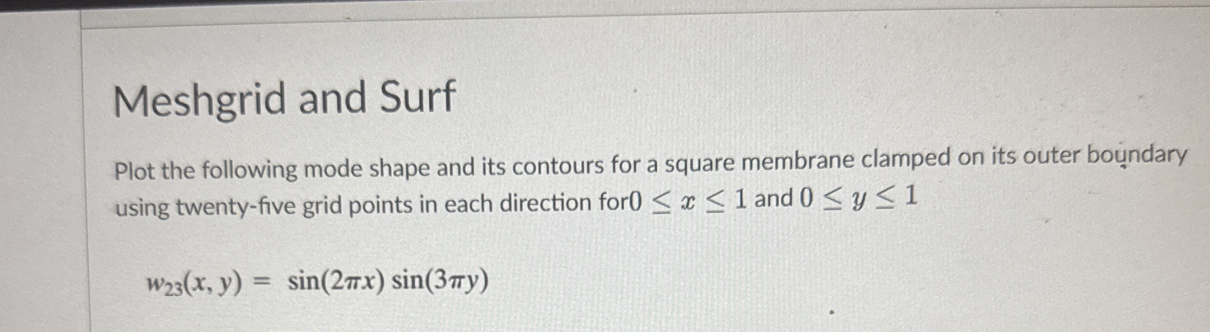 Meshgrid and Surf Plot the following mode shape