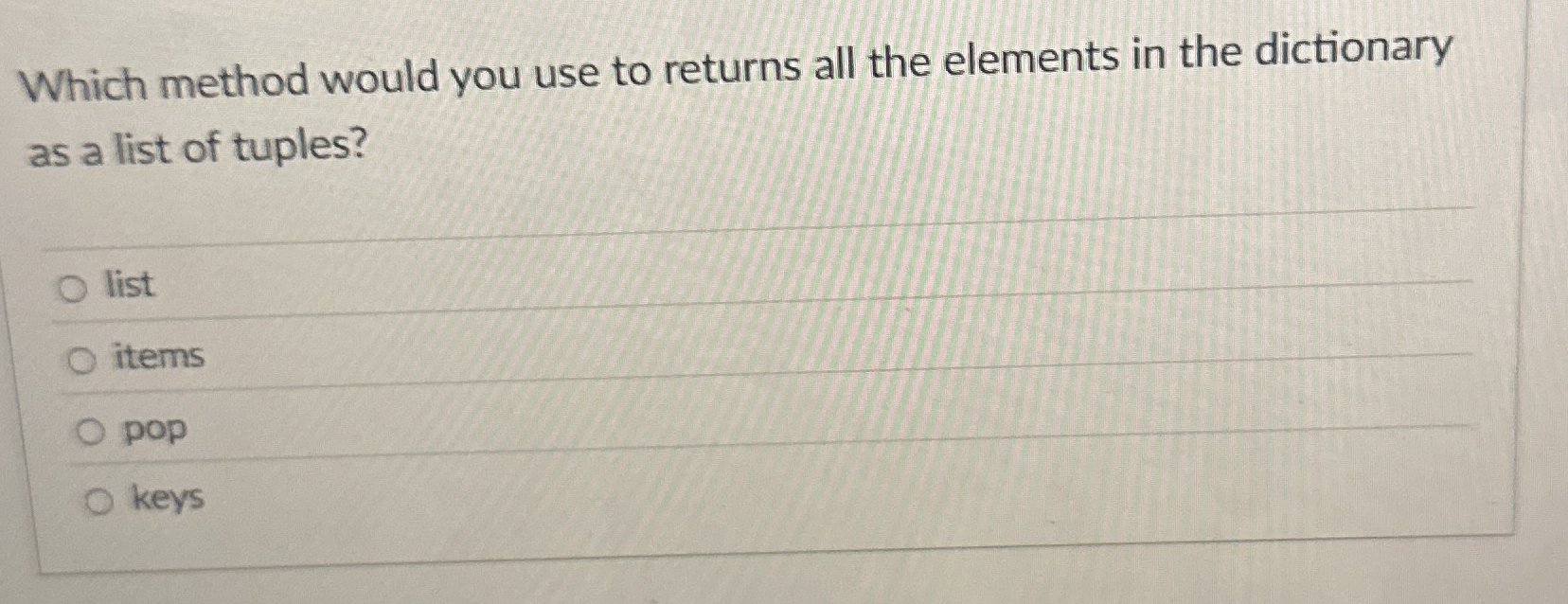Which method would you use to returns all the