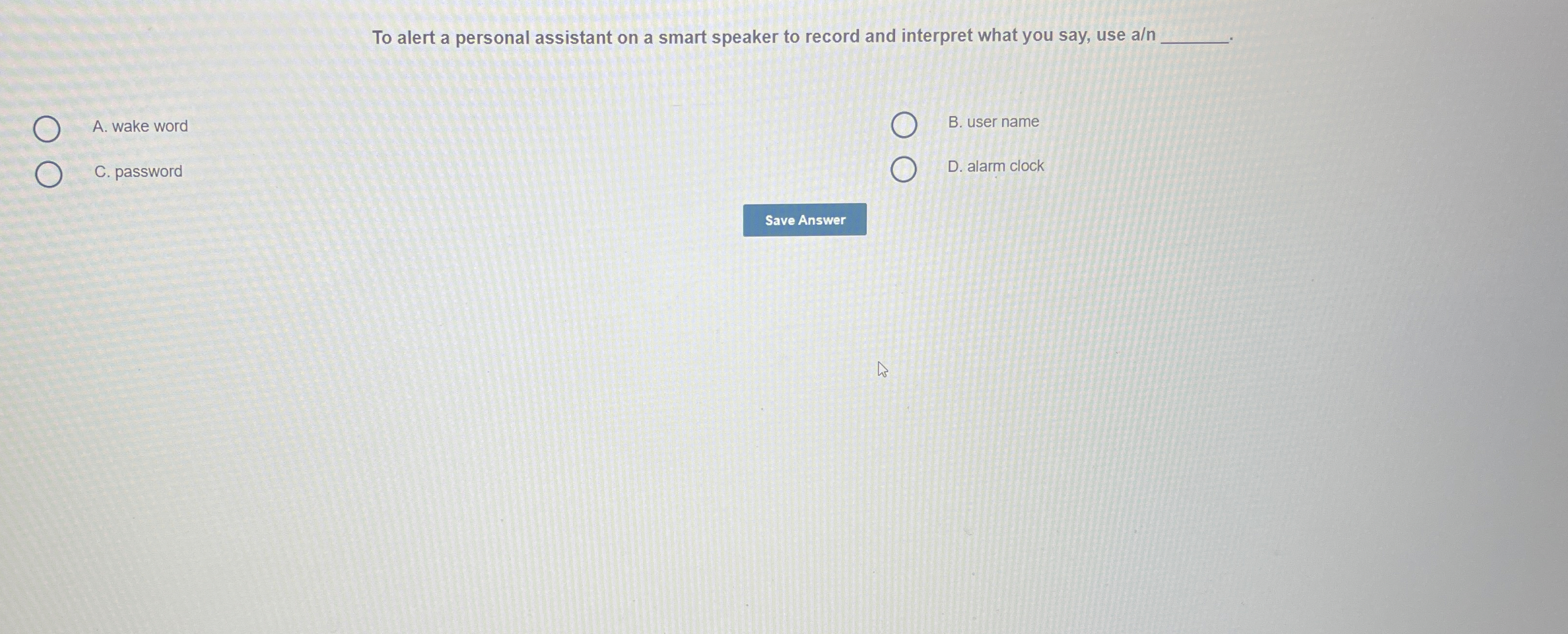 To alert a personal assistant on a smart speaker