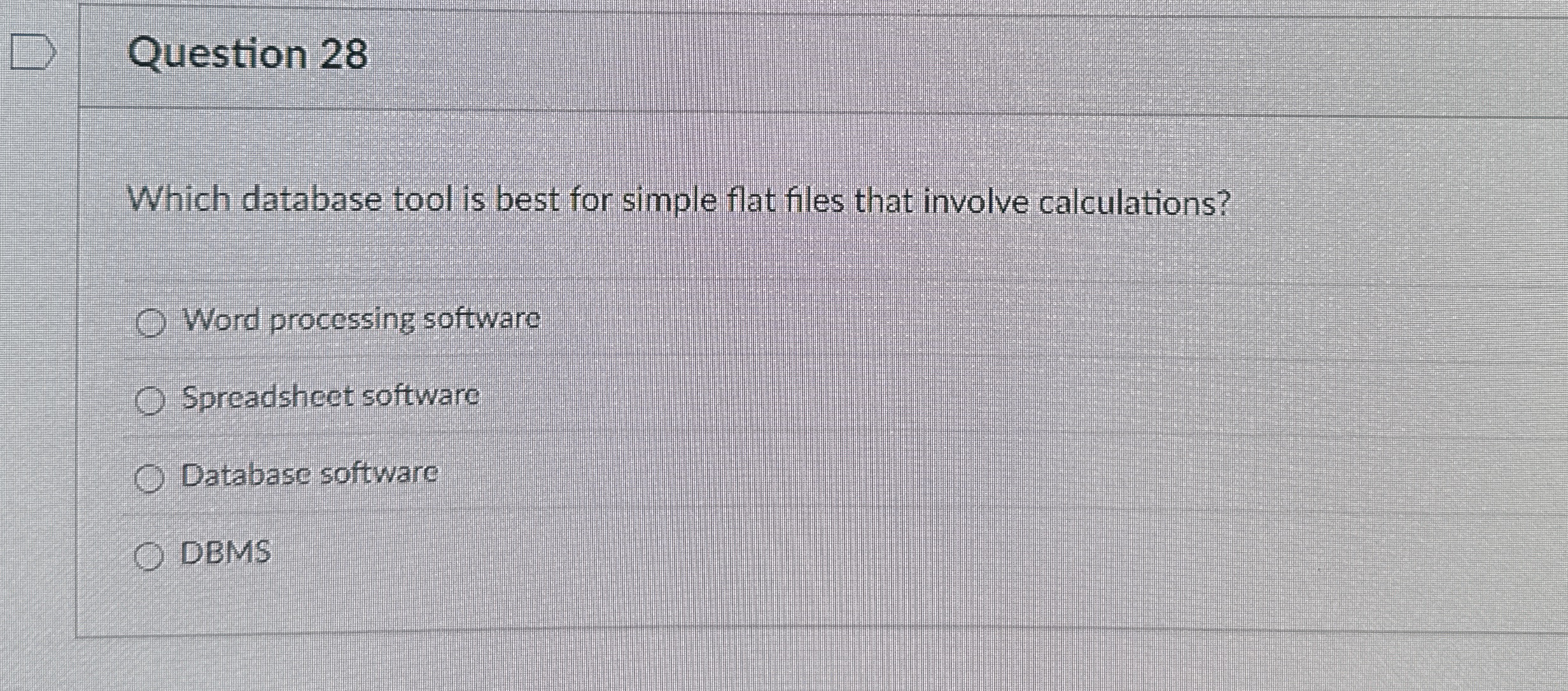 Question 2 8 Which database tool is best for