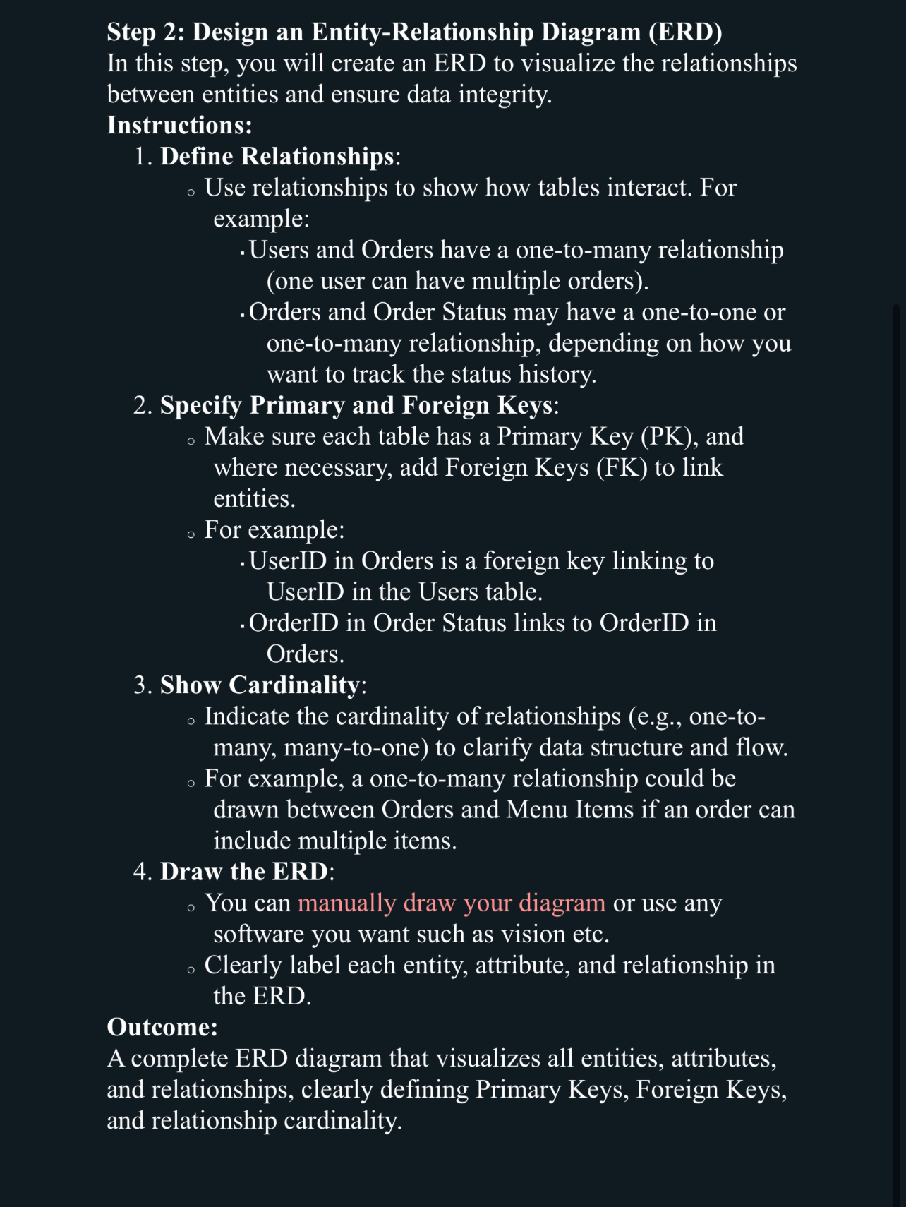 Step 2 : Design an Entity - Relationship Diagram