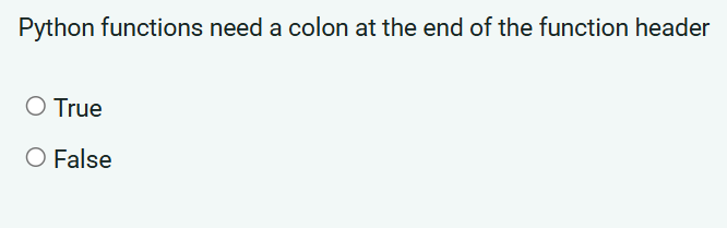 Python functions need a colon at the end of the
