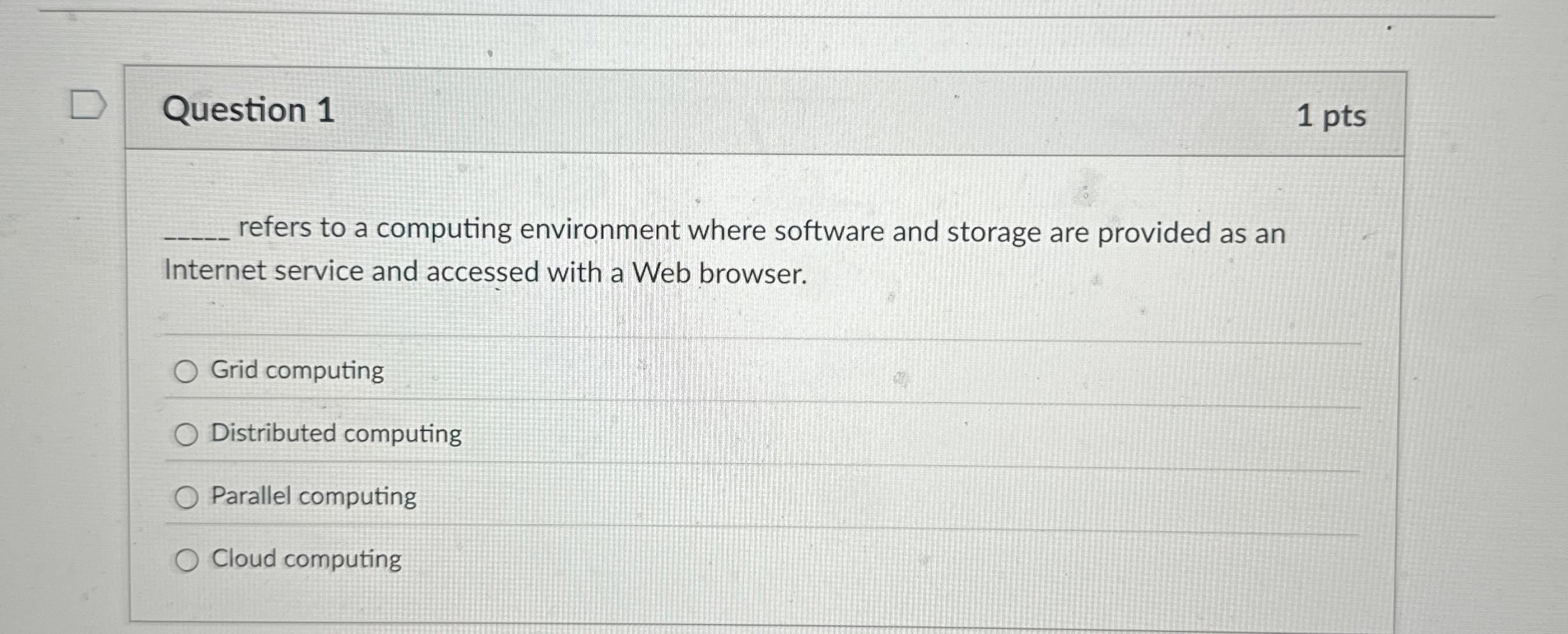 Question 1 refers to a computing environment