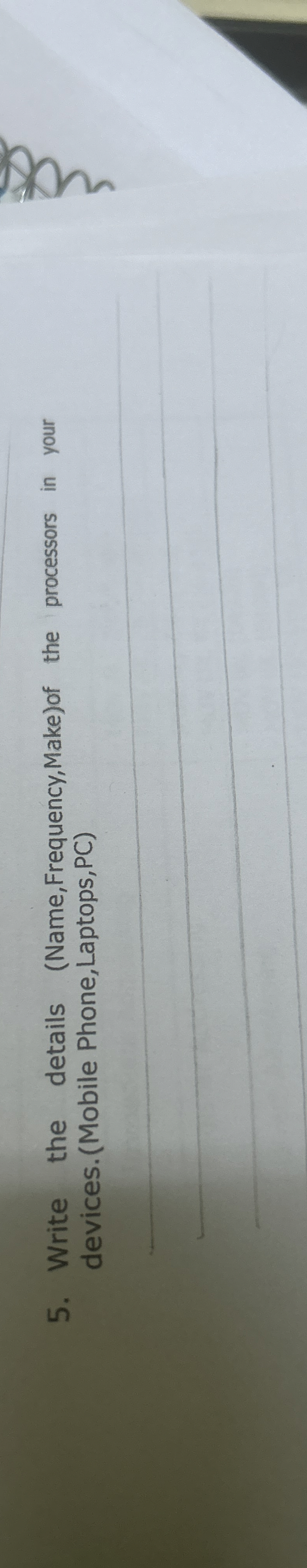 Write the details ( Name , Frequency,Make ) of