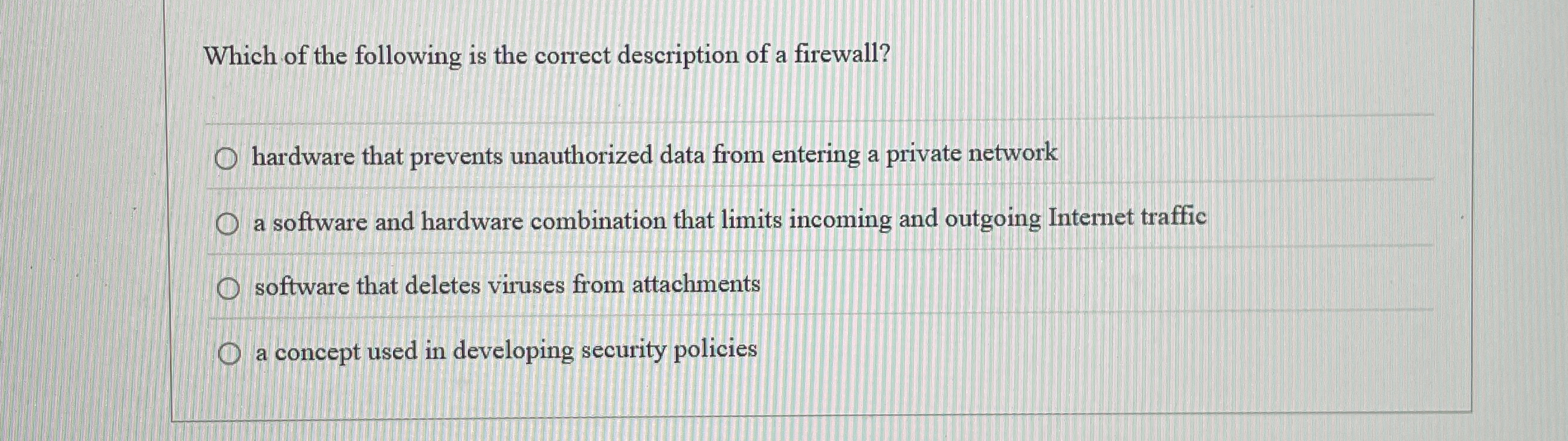 Which of the following is the correct description