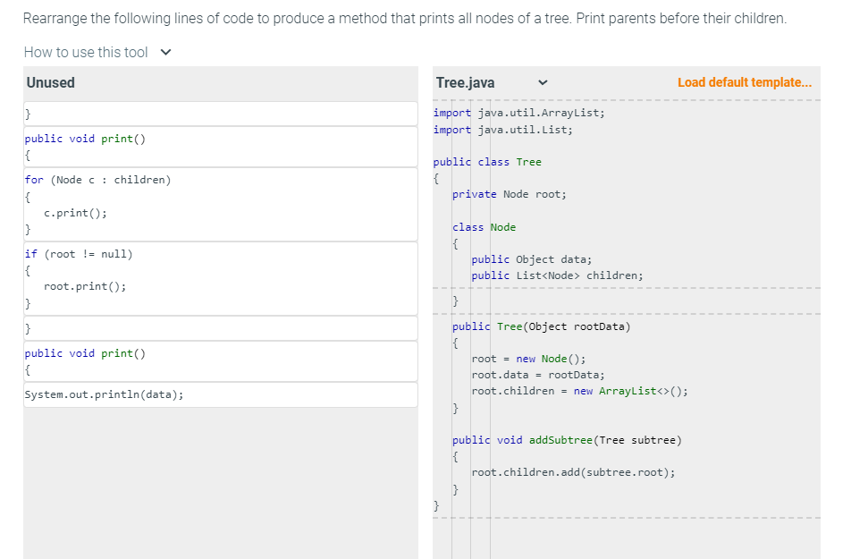 Rearrange the following lines of code to produce