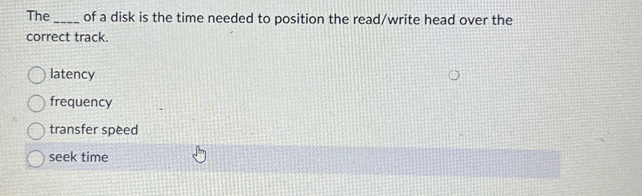 The q , of a disk is the time needed to position