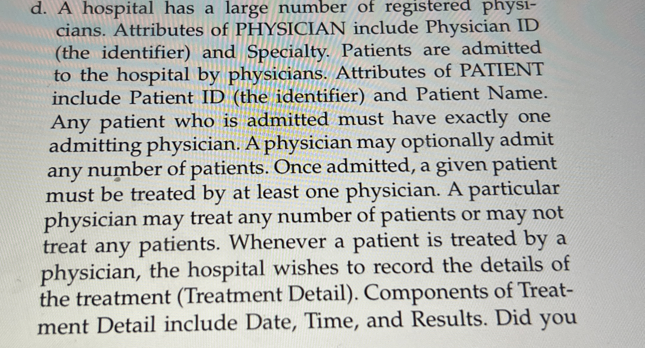 d . A hospital has a large number of registered