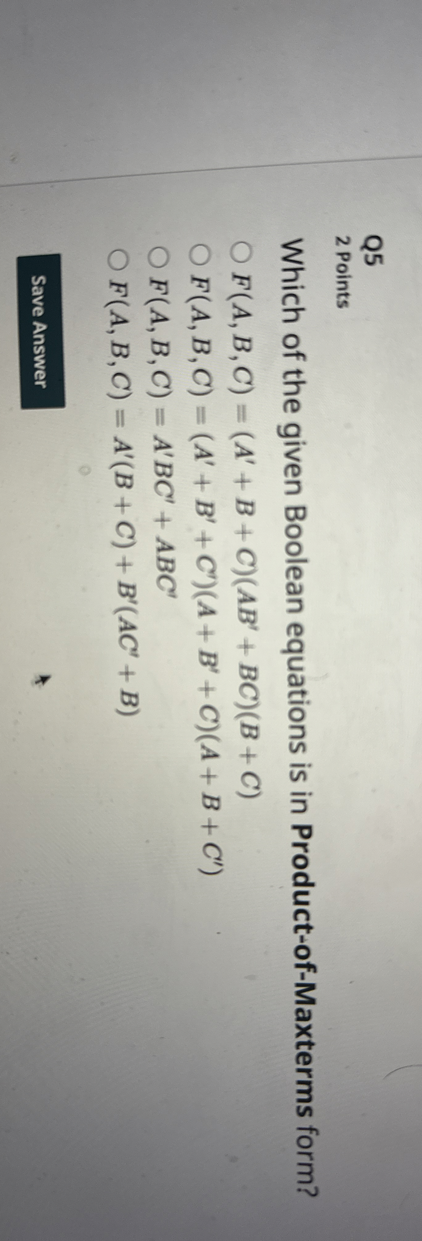Q 5 2 Points Which of the given Boolean equations