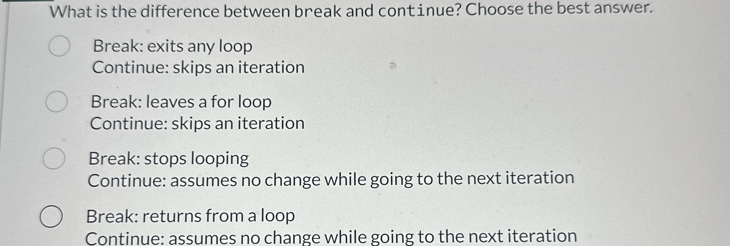 What is the difference between break and