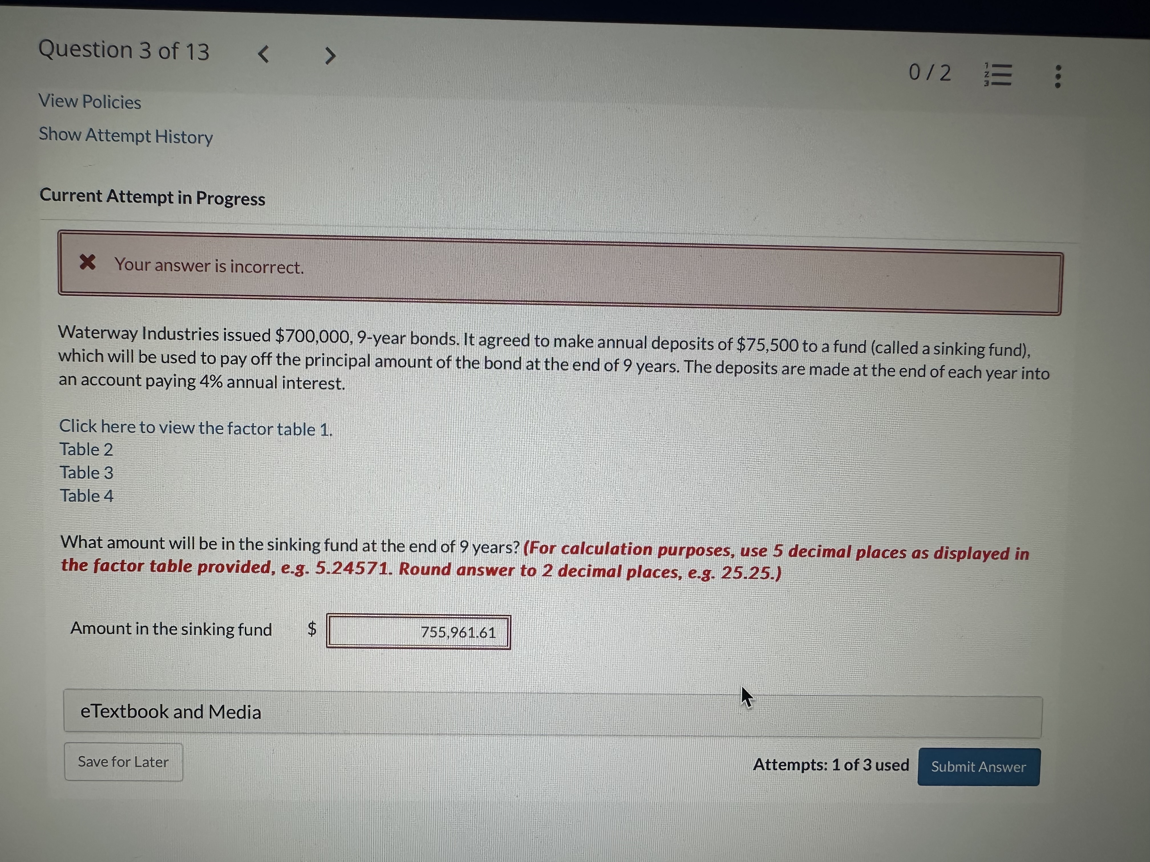 Question 3 of 13 < 0/2 ... View Policies Show