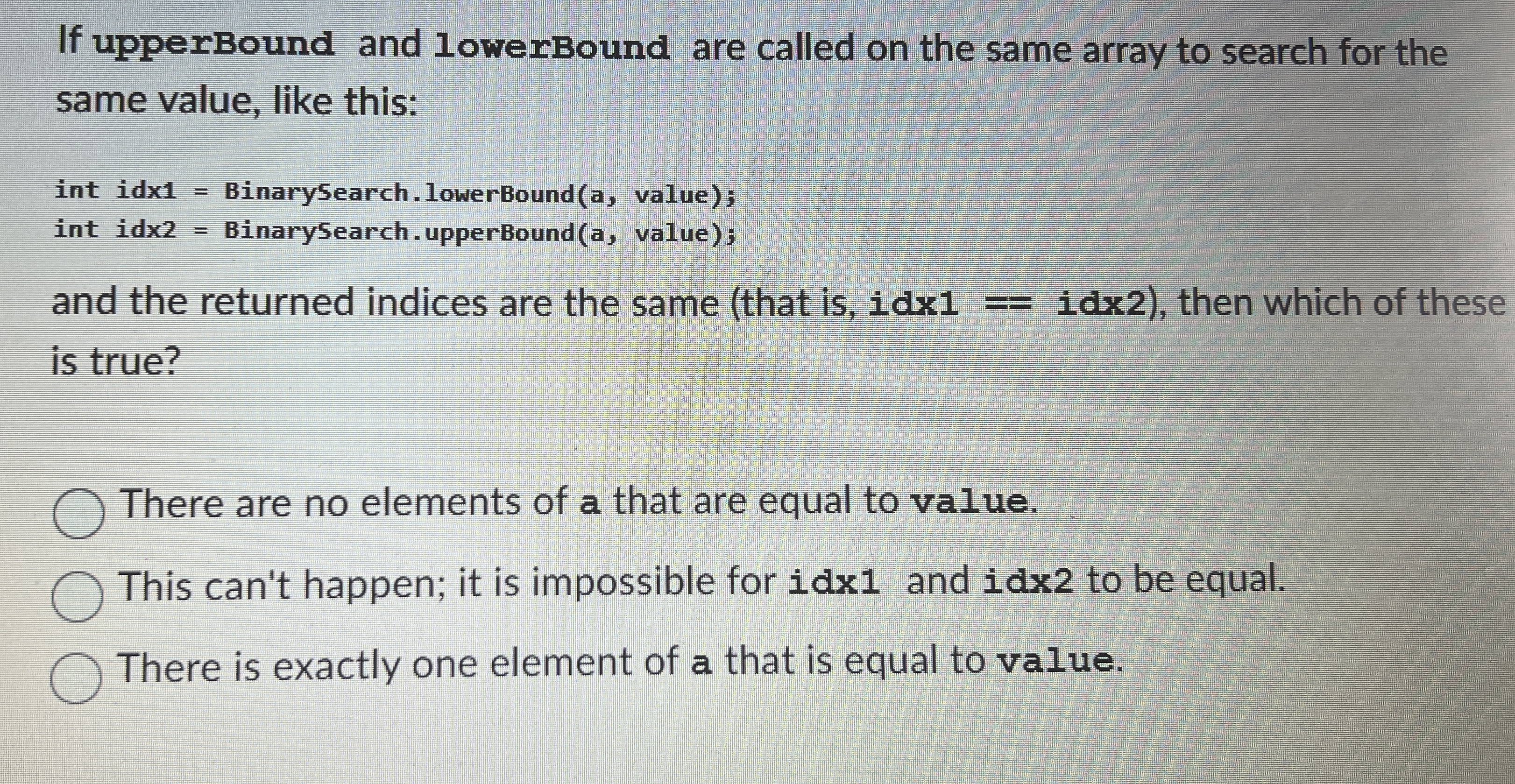 If upperBound and lowerBound are called on the