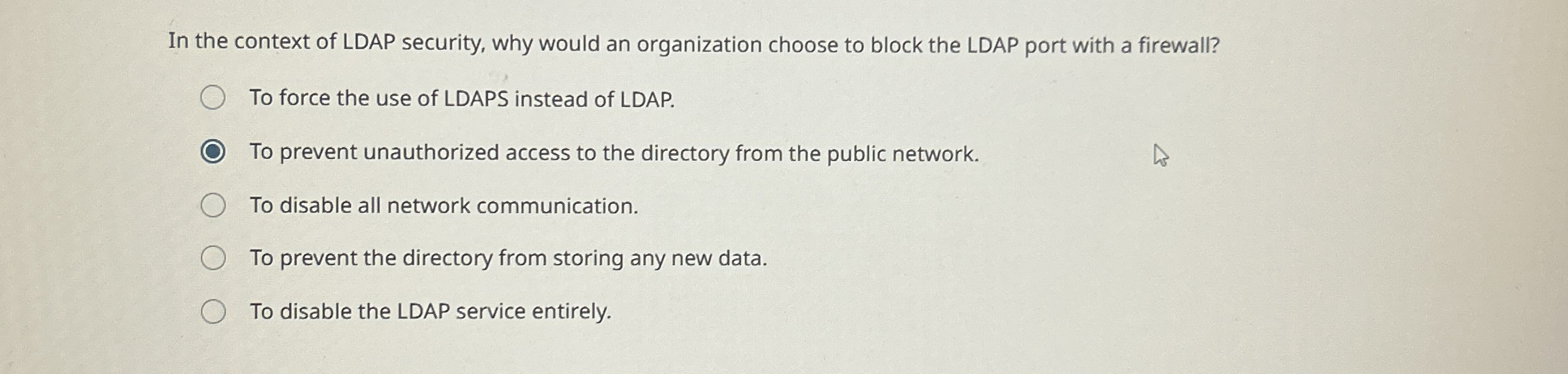 In the context of LDAP security, why would an