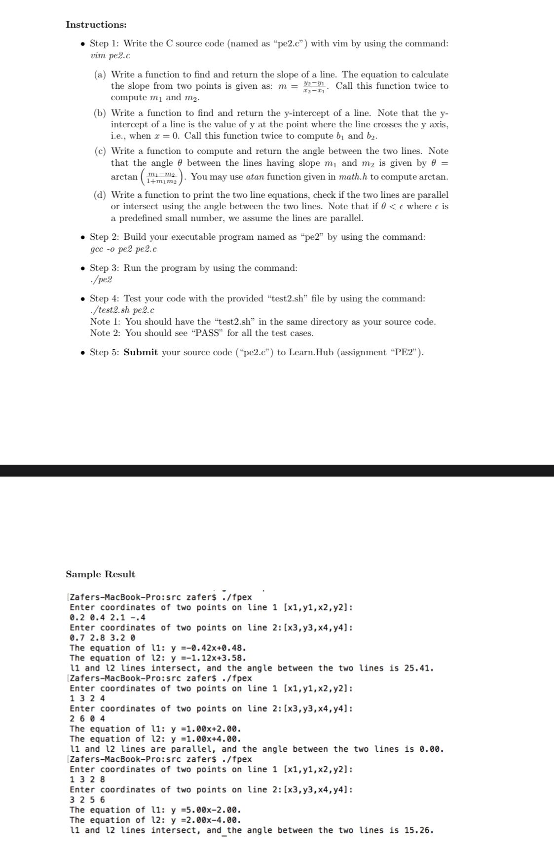 Instructions: - Step 1 : Write the C source code