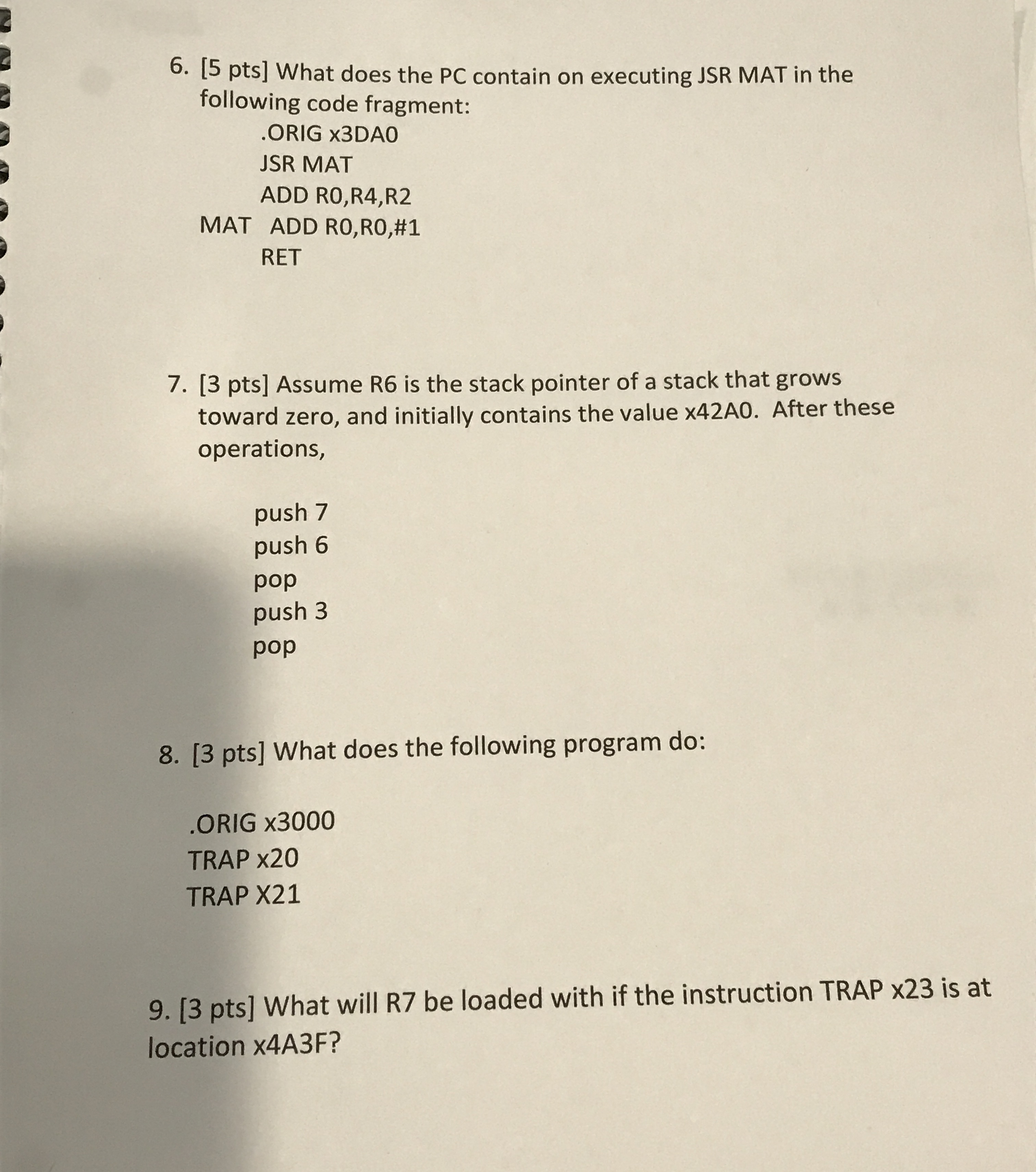 [ 5 pts ] What does the PC contain on executing