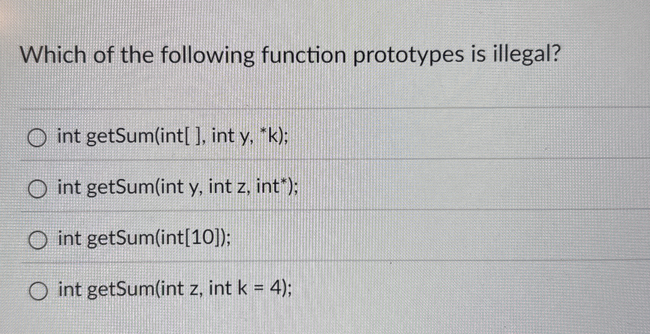 Which of the following function prototypes is