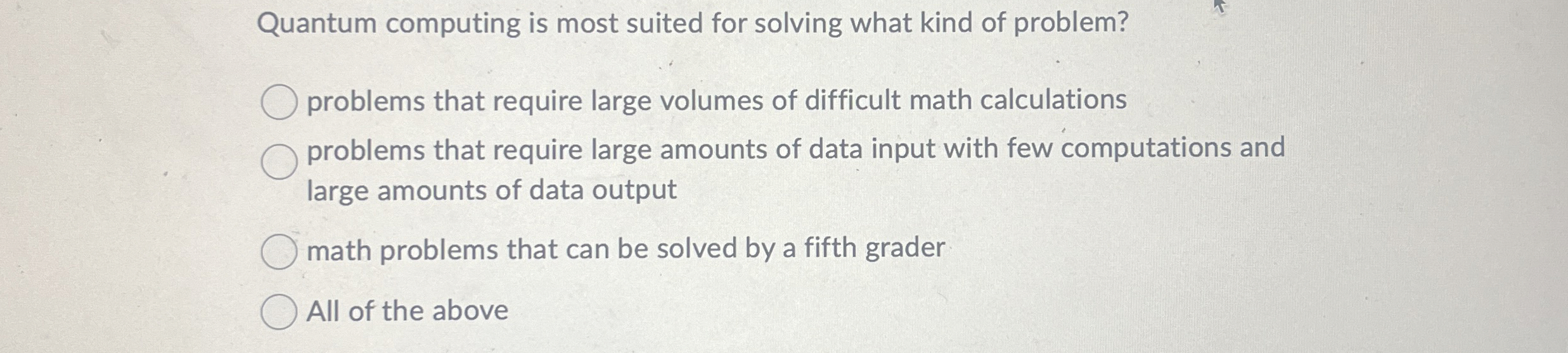 uantum computing is most suited for solving what