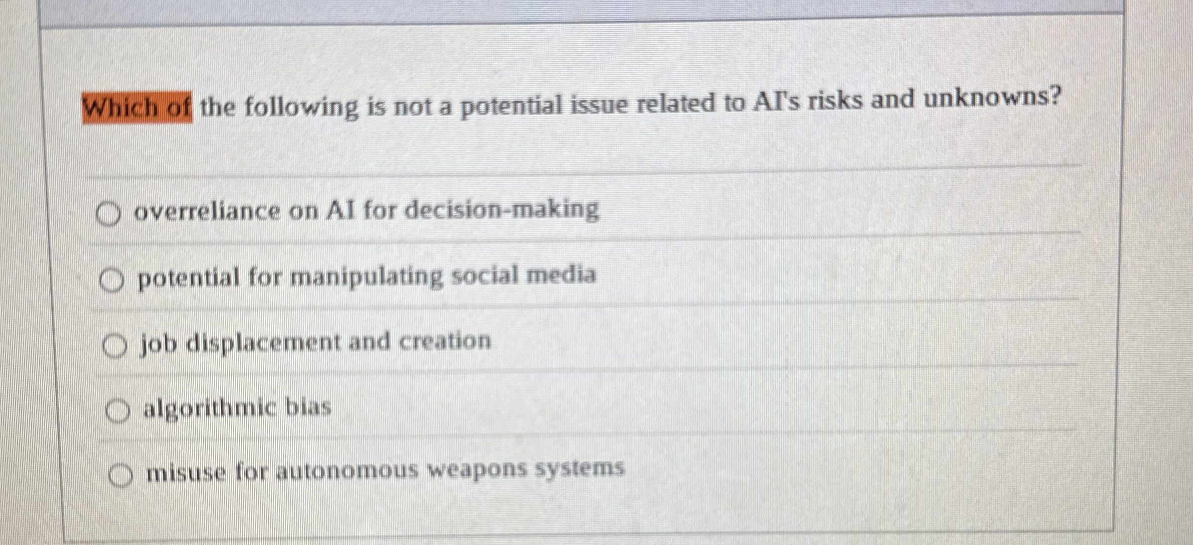 Which of the following is not a potential issue