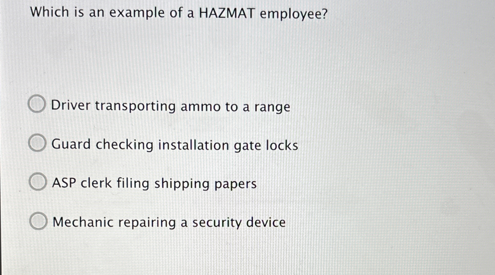 Which is an example of a HAZMAT employee? Driver