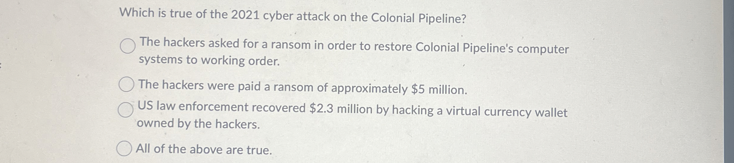 Which is true of the 2 0 2 1 cyber attack on the