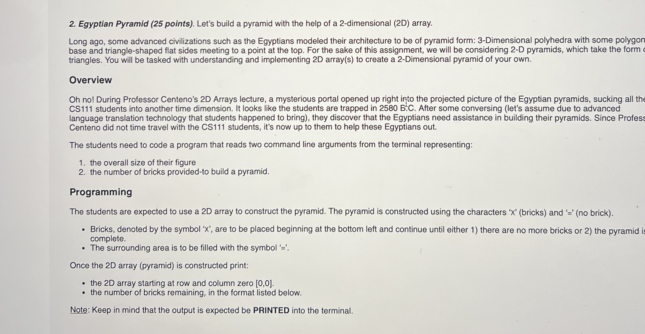 Egyptian Pyramid ( 2 5 points ) . Let's build a