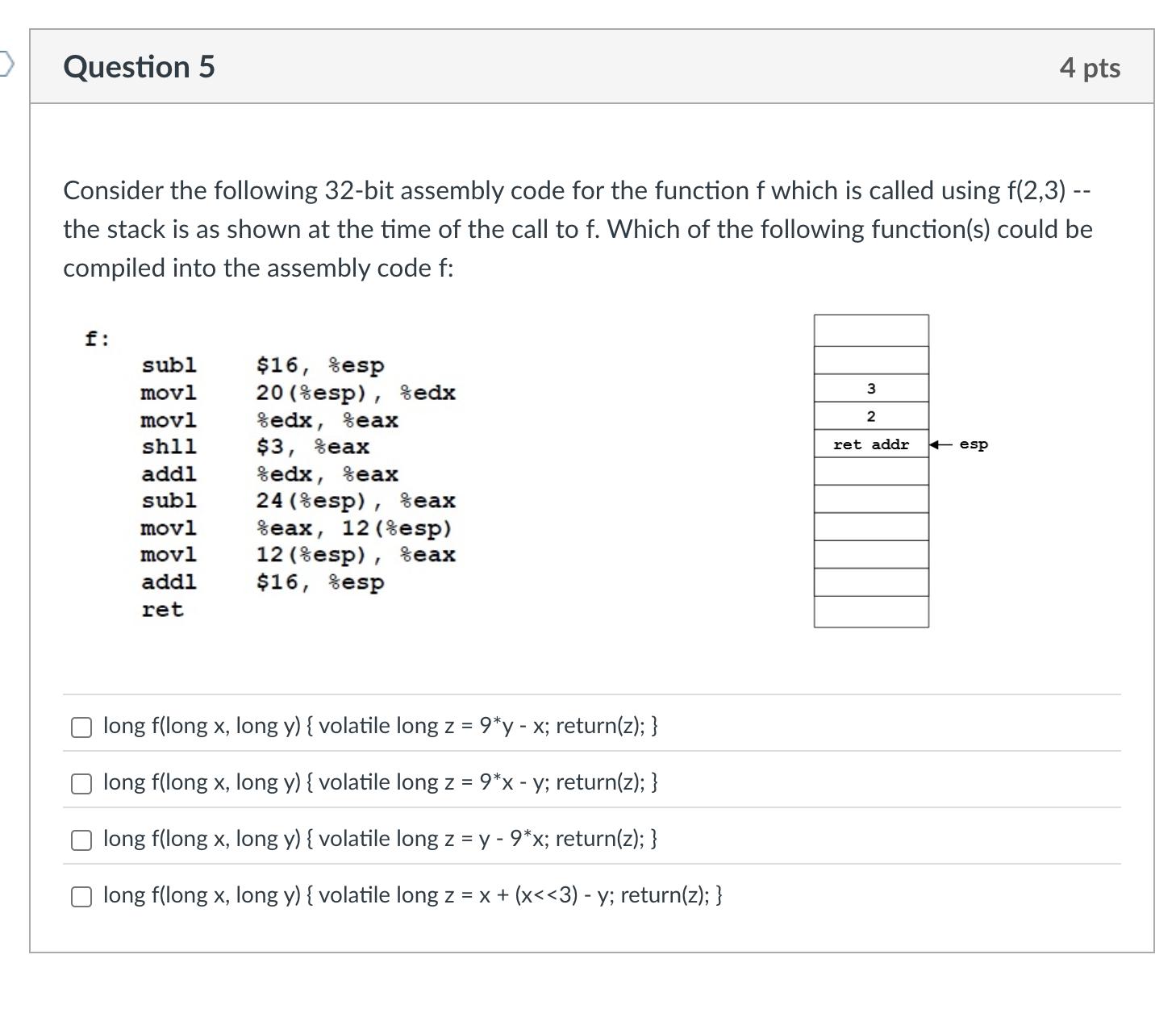 Consider the following 3 2 - bit assembly code