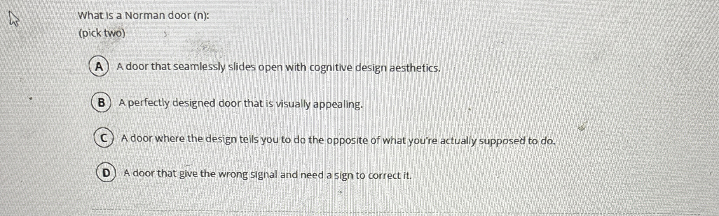 What is a Norman door ( n ) : ( pick two ) A door
