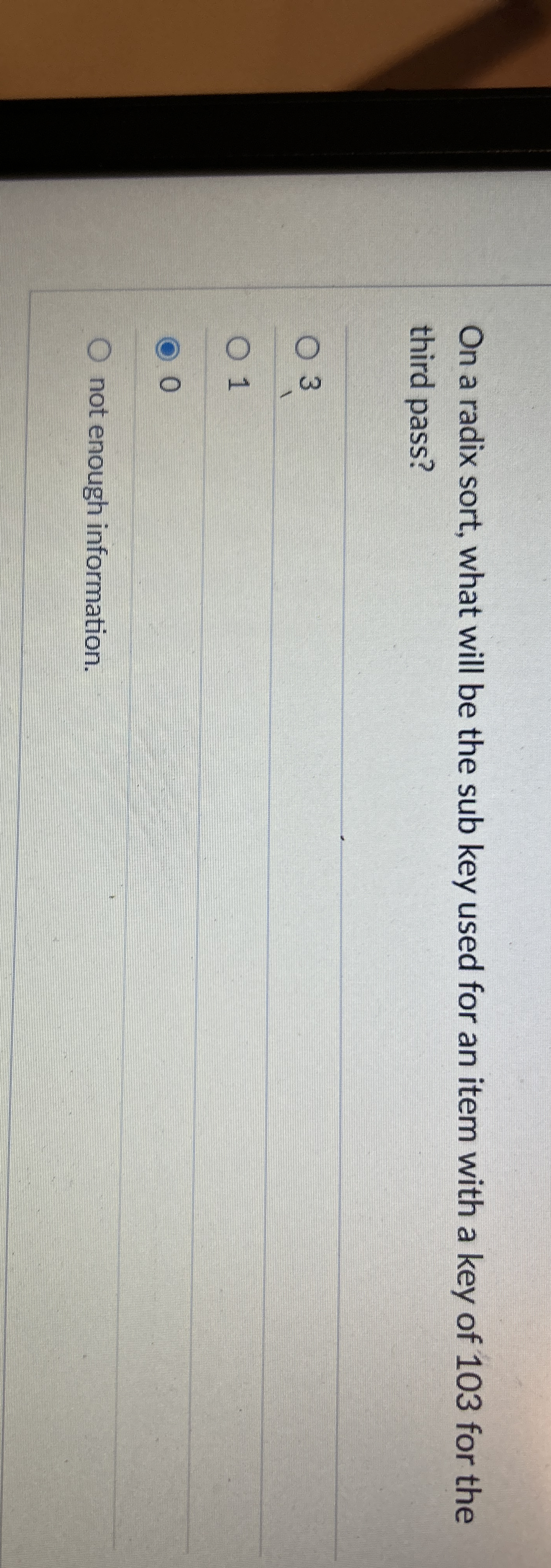 On a radix sort, what will be the sub key used