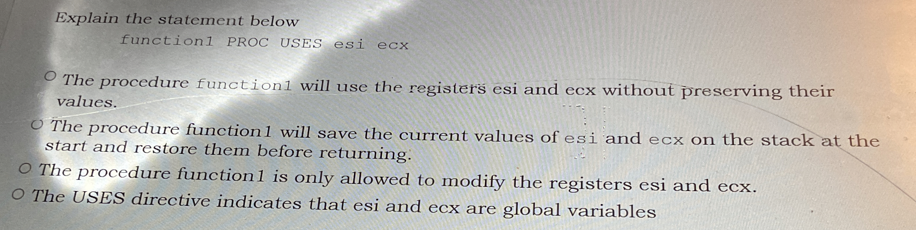 Explain the statement below function 1 PROC USES