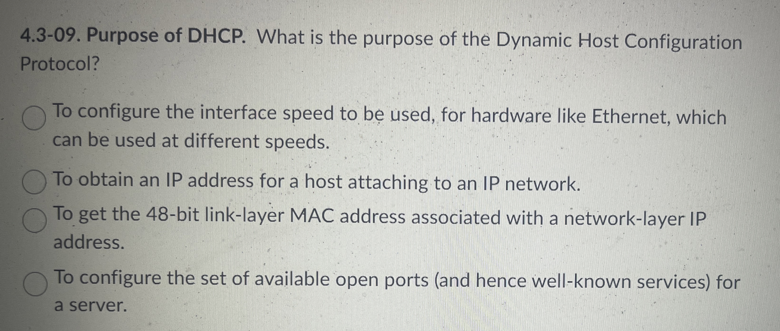 4 . 3 - 0 9 . Purpose of DHCP . What is the
