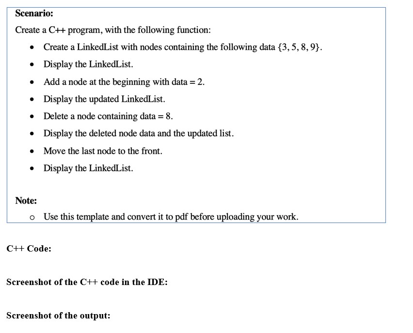Scenario: Create a C + + program, with the