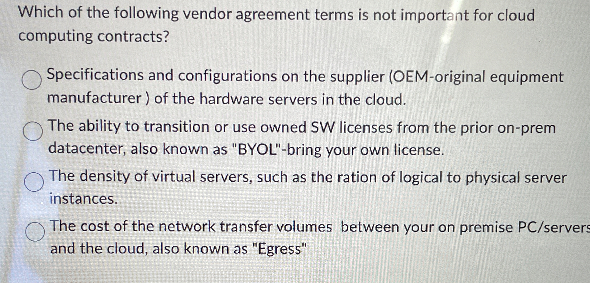 Which of the following vendor agreement terms is