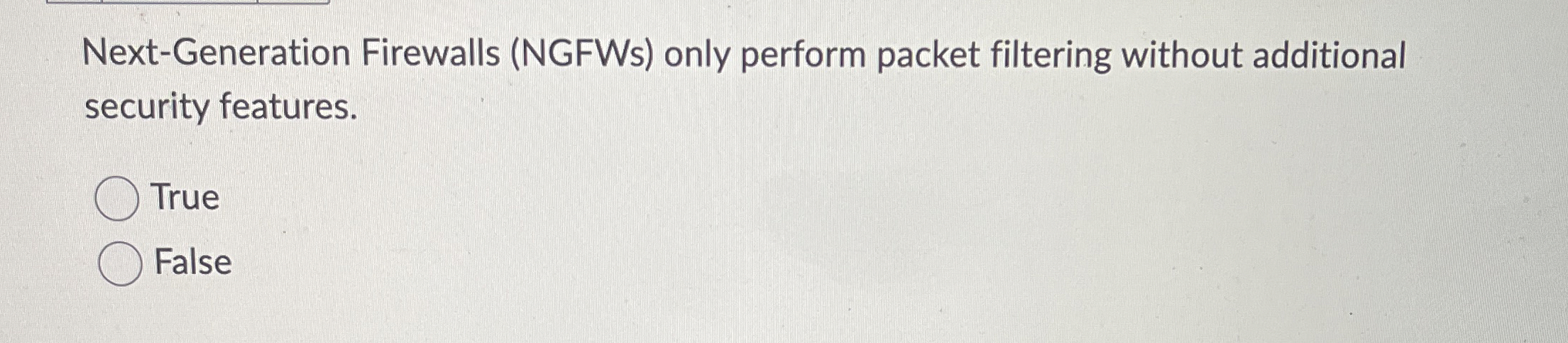 Next - Generation Firewalls ( NGFWs ) only